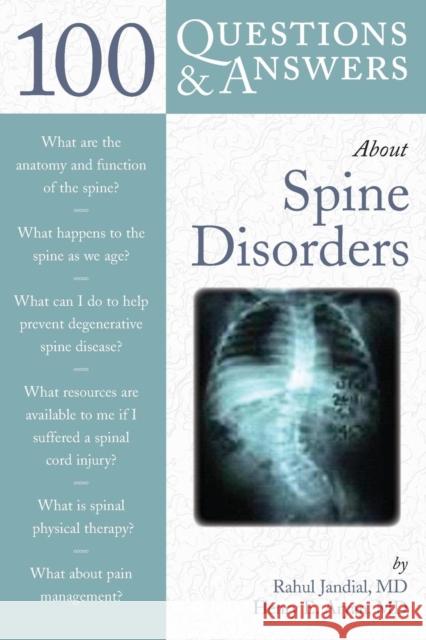 100 Q&as about Spine Disorders Jandial, Rahul 9780763749880  - książka