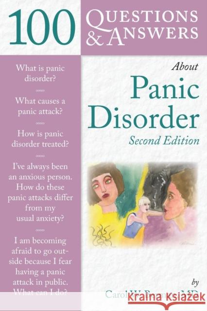 100 Questions  &  Answers About Panic Disorder Carol Berman 9780763775230 Jones and Bartlett Publishers, Inc - książka