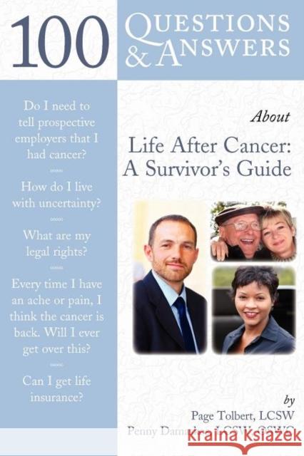 100 Questions & Answers about Life After Cancer: A Survivor's Guide: A Survivor's Guide Tolbert, Page 9780763750695 Jones & Bartlett Publishers - książka