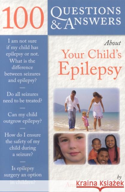 100 Questions & Answers about Your Child's Epilepsy Singh, Anuradha 9780763755218  - książka