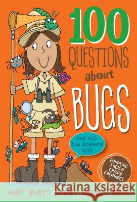 100 Questions about Bugs Simon Abbott 9781441326188 Peter Pauper Press - książka