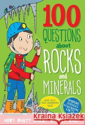 100 Questions about Rocks & Minerals Peter Pauper Press, Inc 9781441331274 Peter Pauper Press - książka