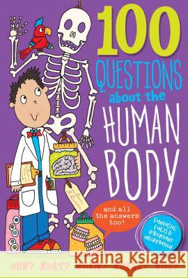 100 Questions about the Human Body Peter Pauper Press, Inc 9781441331014 Peter Pauper Press Inc. - książka