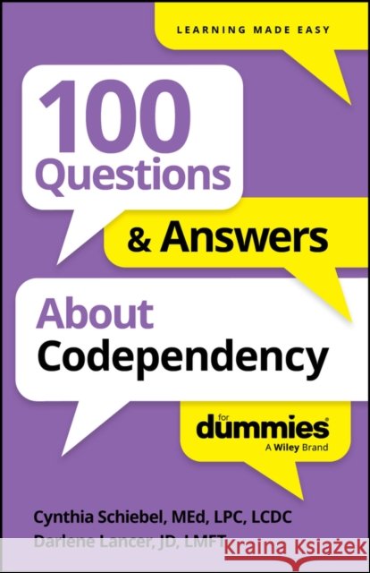 100 Questions & Answers about Codependency for Dummies Darlene Lancer 9781394368709 For Dummies - książka