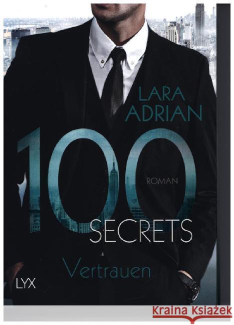 100 Secrets - Vertrauen : Roman Adrian, Lara 9783736311039 LYX - książka