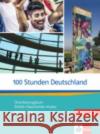 100 Stunden Deutschland KB+UB + online Butler Ellen Kotas Ondriej Sturm Martin 9783126752299 Klett Sprachen