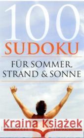 100 Sudoku für Sommer, Strand und Sonne    9783596178322 Fischer (TB.), Frankfurt - książka