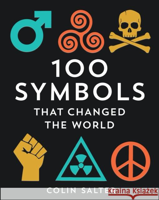100 Symbols That Changed the World Mitchell Tonks 9781911216384 HarperCollins Publishers - książka