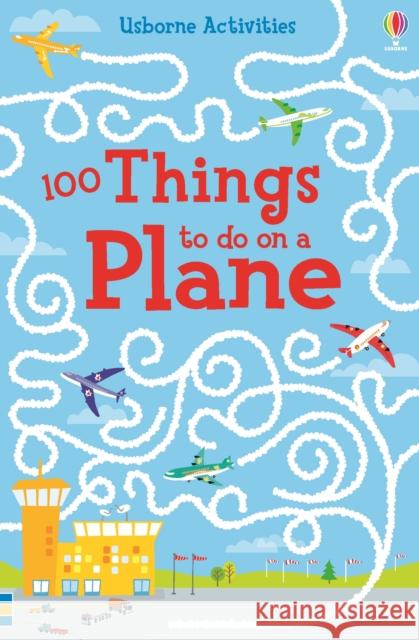 100 things to do on a plane Emily Bone 9781474903974 Usborne Publishing Ltd - książka