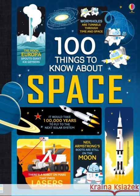 100 Things to Know About Space Frith Alex Martin Jerome James Alice 9781409593928 Usborne Publishing Ltd - książka