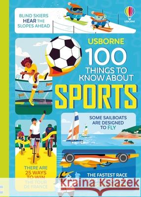 100 Things to Know about Sports Jerome Martin Alice James Tom Mumbray 9781805075073 Usborne Books - książka