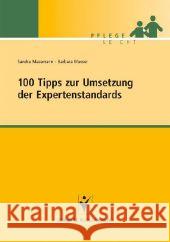 100 Tipps zur Umsetzung der Expertenstandards Masemann, Sandra Messer, Barbara  9783899934939 Schlütersche - książka