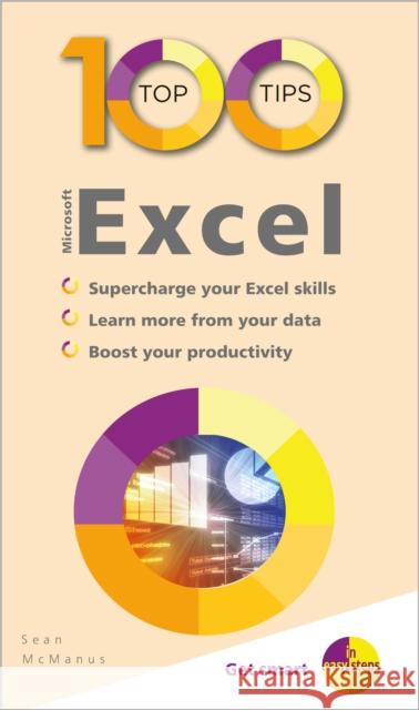 100 Top Tips - Microsoft Excel Sean McManus 9781840788792 In Easy Steps Limited - książka