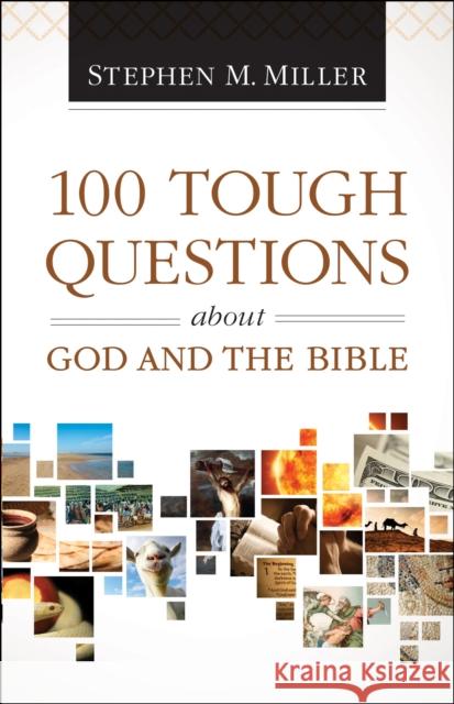 100 Tough Questions S Miller 9780764211621 Baker Publishing Group - książka