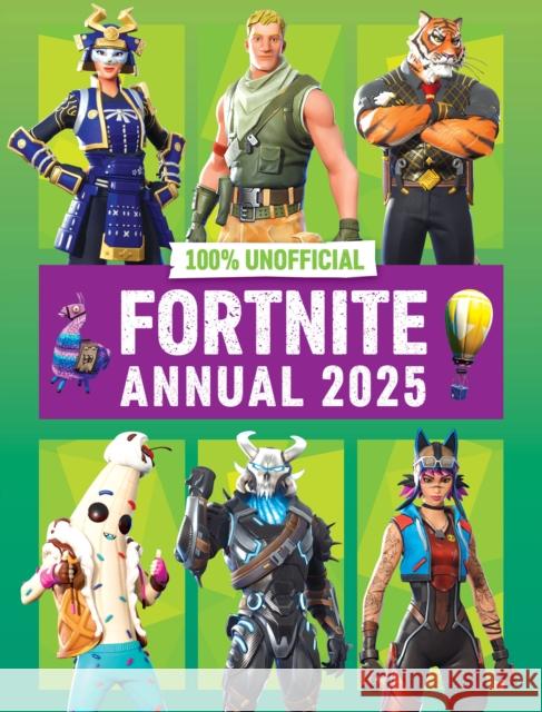 100% Unofficial Fortnite Annual 2025 100% Unofficial 9780008646615 HarperCollins Publishers - książka