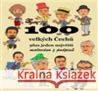 100 velkých Čechů plus jeden největší František Merta 9788026081470 Merta František - książka