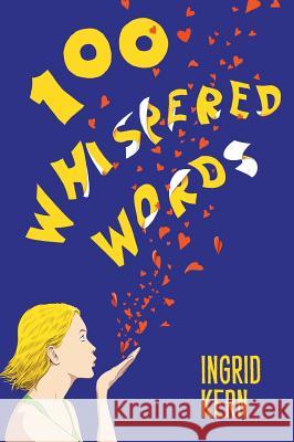 100 Whispered Words Ingrid Kern 9781478761747 Outskirts Press - książka