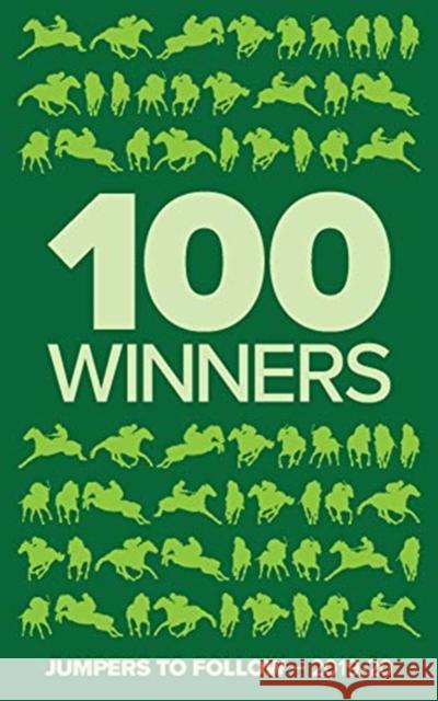 100 Winners: Jumpers to Follow 2019-2020  9781839500152 Pitch Publishing Ltd - książka