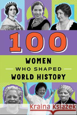 100 Women Who Shaped World History Meyer Rolka, Gail 9780912517063 Bluewood Books - książka