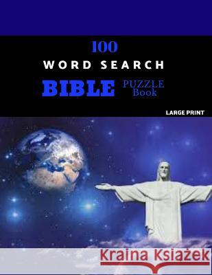100 Word Search Bible Puzzle Book Large Print: Brain Challenging Bible Puzzles For Hours Of Fun Bethsaida Puzzles 9781076358936 Independently Published - książka