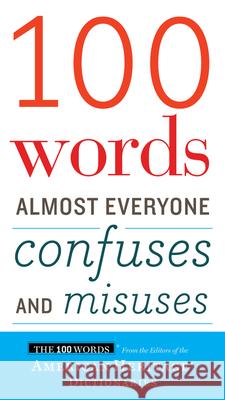 100 Words Almost Everyone Confuses and Misuses Editors America 9780544791190 Houghton Mifflin - książka