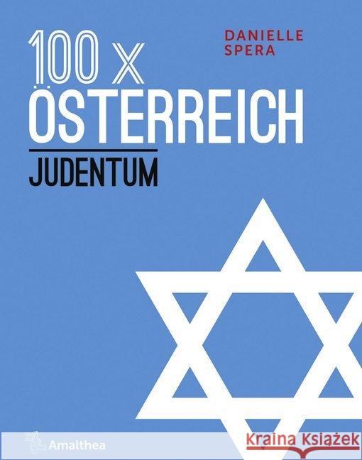 100 x Österreich Spera, Danielle 9783990501719 Amalthea - książka