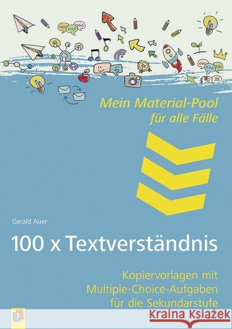 100 x Textverständnis : Kopiervorlagen mit Multiple-Choice-Aufgaben für die Sekundarstufe Auer, Gerald 9783834637215 Verlag an der Ruhr - książka