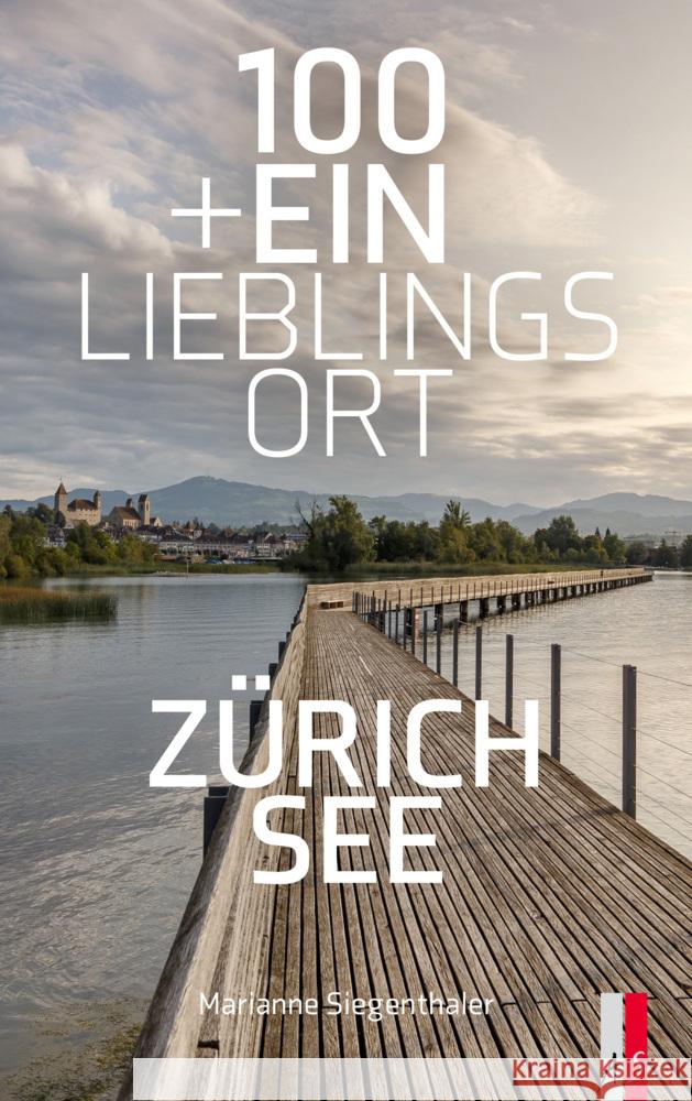 100+Ein Lieblingsort Siegenthaler, Marianne 9783039130634 AS Verlag, Zürich - książka