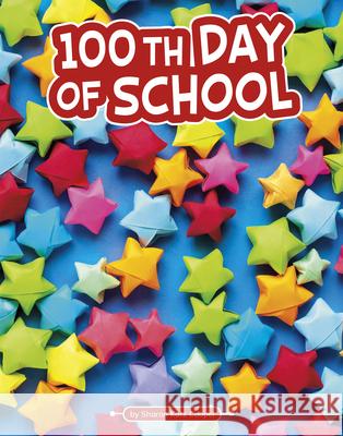 100th Day of School Sharon Kat 9781977131836 Pebble Books - książka