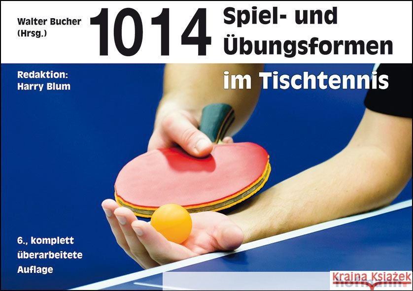 1014 Spiel- und Übungsformen im Tischtennis  9783778063460 Hofmann, Schorndorf - książka