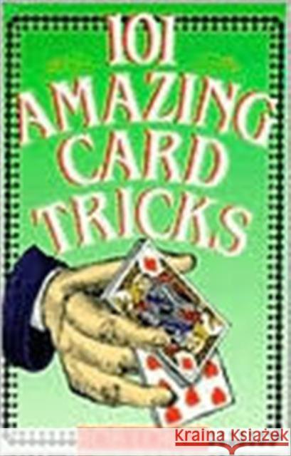 101 AMAZING CARD TRICKS  9780806903422 Sterling Juvenile - książka