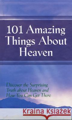 101 Amazing Things About Heaven Robin Schmidt 9781562922306 Honor Books - książka