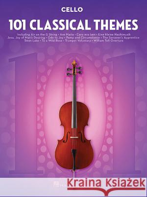101 Classical Themes for Cello Hal Leonard Publishing Corporation 9781495056338 Hal Leonard Corporation - książka
