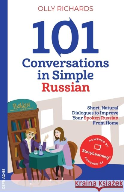 101 Conversations in Simple Russian Olly Richards 9781914190056 Olly Richards Publishing Ltd - książka