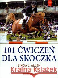 101 Ćwiczeń dla skoczka Allen Linda L. Dennis Dianna R. 9788389896896 Galaktyka - książka