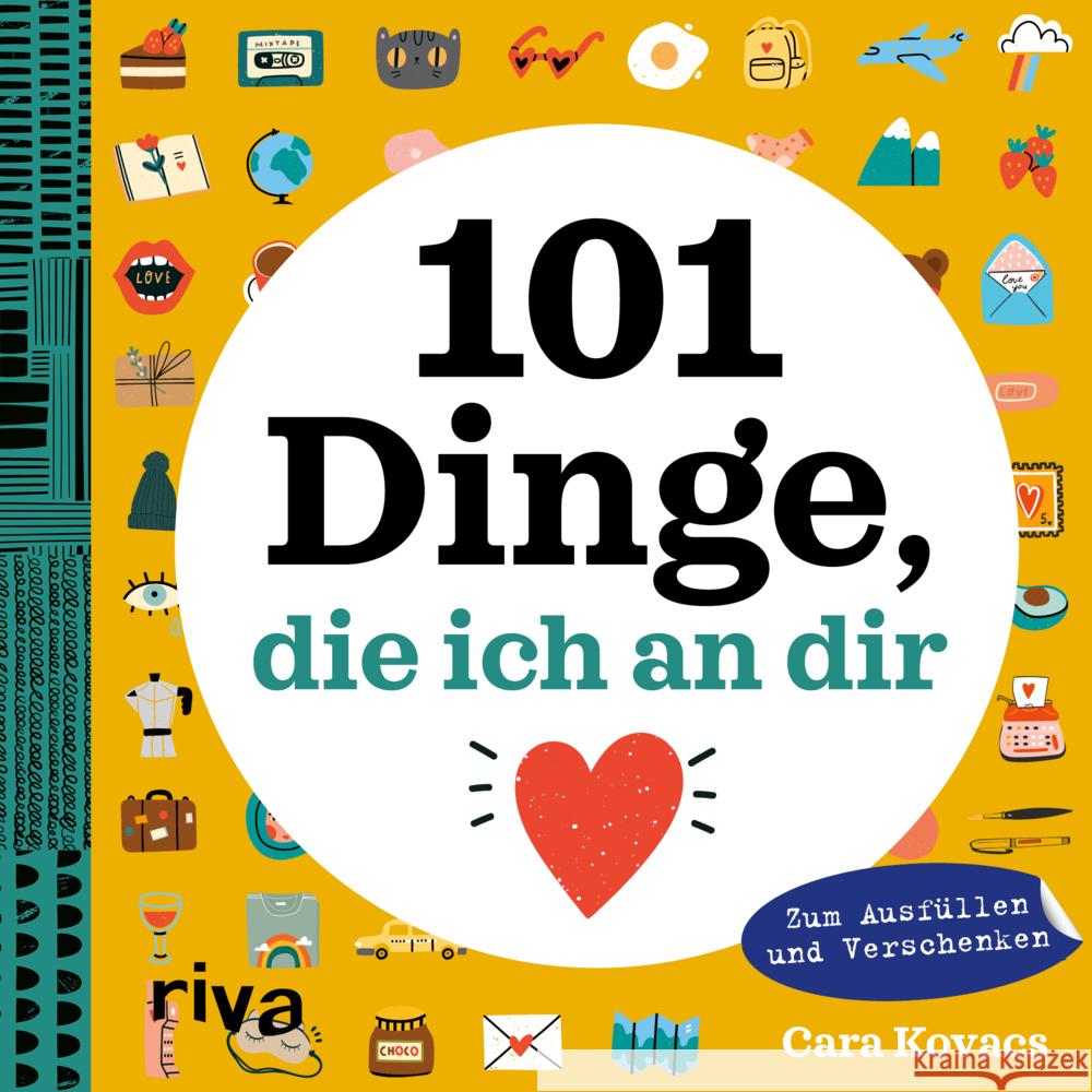 101 Dinge, die ich an dir liebe Kovacs, Cara 9783742318596 riva Verlag - książka