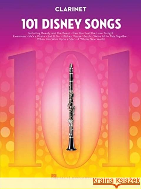 101 Disney Songs: Clarinet Hal Leonard Publishing Corporation 9781540002341 Hal Leonard Corporation - książka