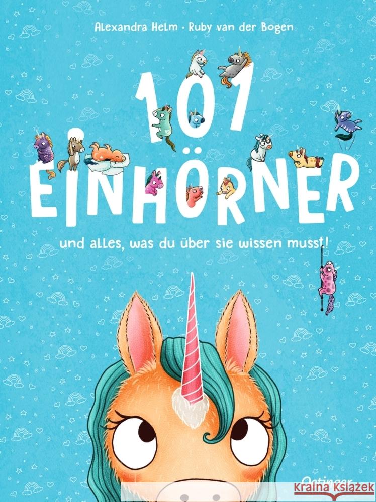 101 Einhörner und alles, was du über sie wissen musst! van der Bogen, Ruby 9783751201889 Oetinger - książka