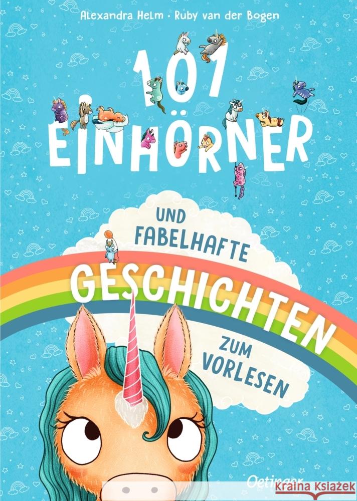 101 Einhörner und fabelhafte Geschichten zum Vorlesen van der Bogen, Ruby 9783751205474 Oetinger - książka