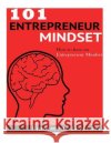 101 Entrepreneur Mindset Vindimear D. Heart 9781508614593 Createspace