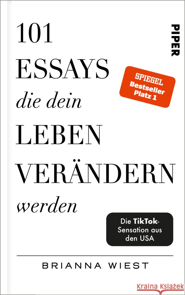 101 Essays, die dein Leben verändern werden Wiest, Brianna 9783492071598 Piper - książka