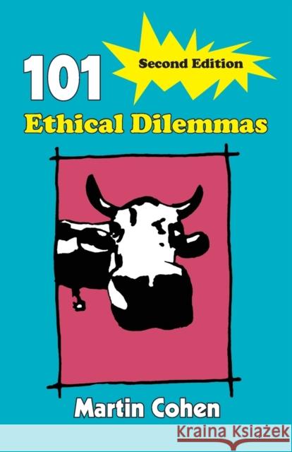 101 Ethical Dilemmas Martin Cohen 9780415404006  - książka