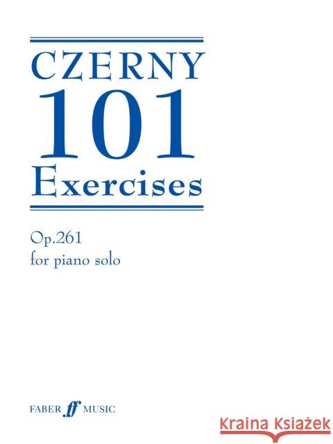 101 Exercises For Piano Carl Czerny 9780571530342 FABER MUSIC LTD - książka