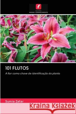 101 Flutos Zafar, Sumia 9786202584074 Edicoes Nosso Conhecimento - książka