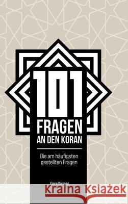 101 Fragen an den Koran Dorman, Emre 9783384623607 tredition - książka