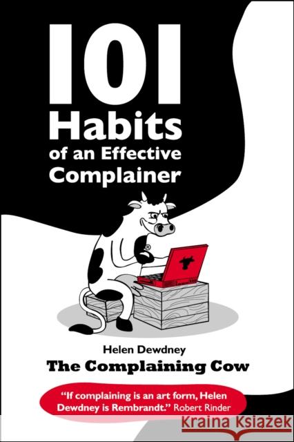 101 Habits of an Effective Complainer Helen Dewdney 9780993070440 M-Y Books Ltd - książka