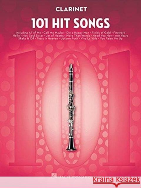 101 Hit Songs Hal Leonard Publishing Corporation 9781495075292 Hal Leonard Corporation - książka