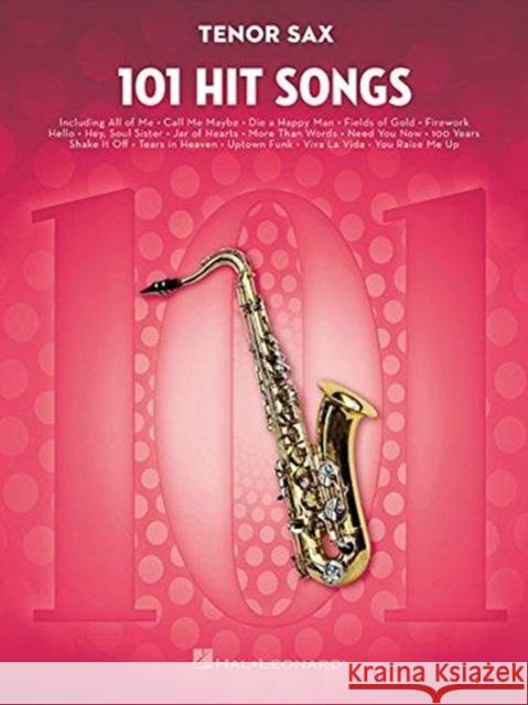 101 Hit Songs Hal Leonard Publishing Corporation 9781495075315 Hal Leonard Publishing Corporation - książka