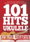 101 Hits For Ukulele (Red Book)  9781783058693 Hal Leonard Europe Limited