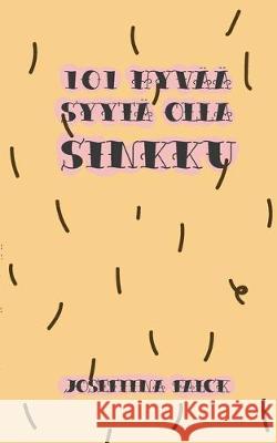 101 Hyvää syytä olla sinkku Josefiina Falck 9789528002925 Books on Demand - książka